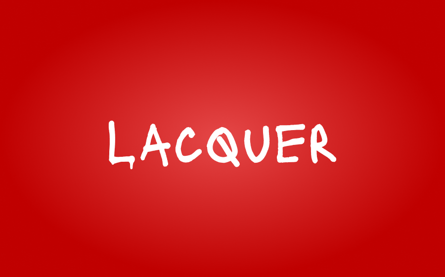 Laquer